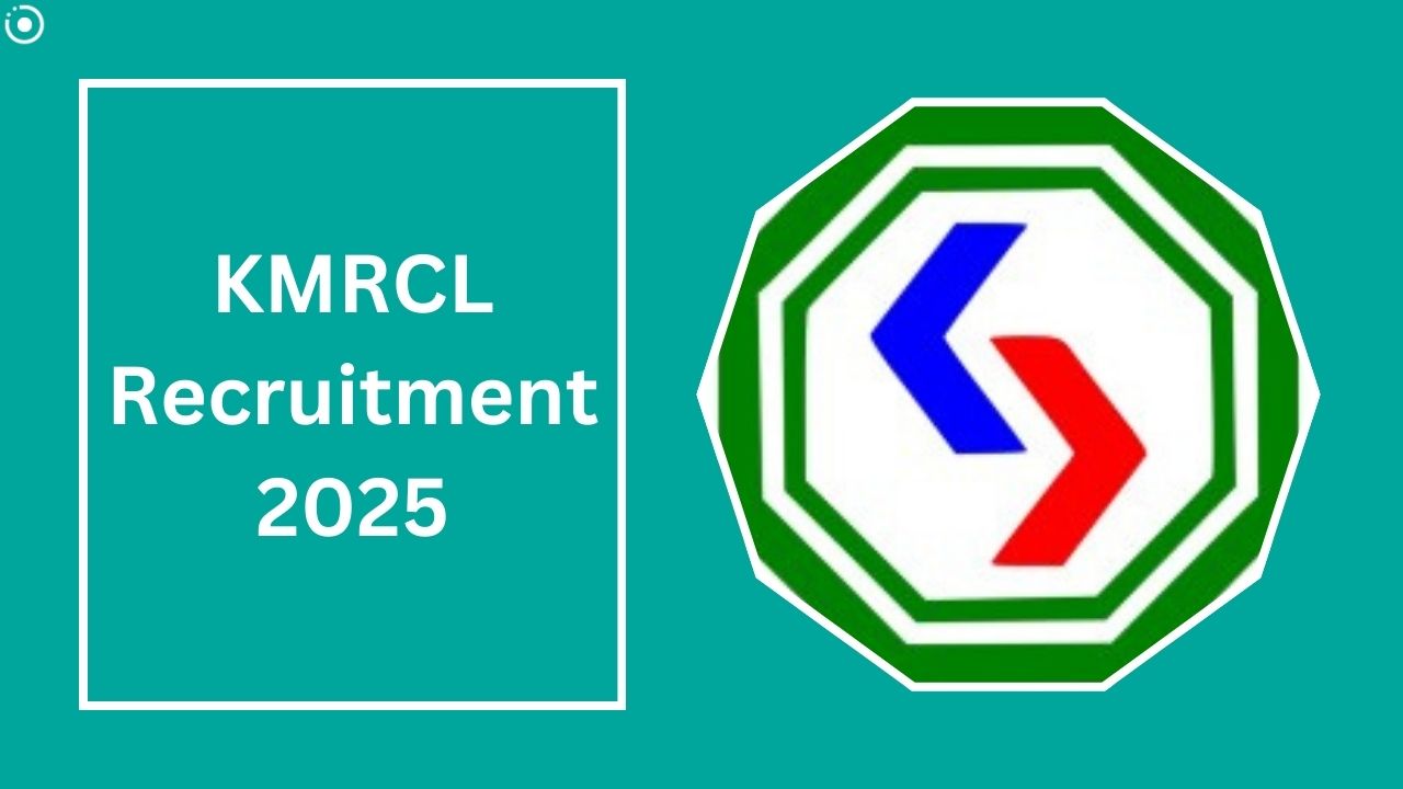KMRCL Recruitment 2025